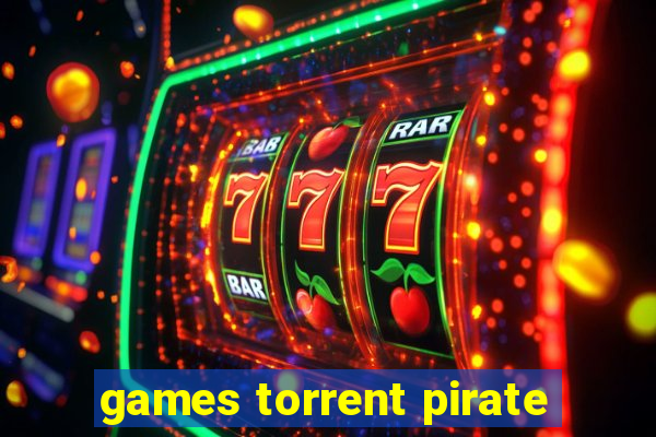 games torrent pirate